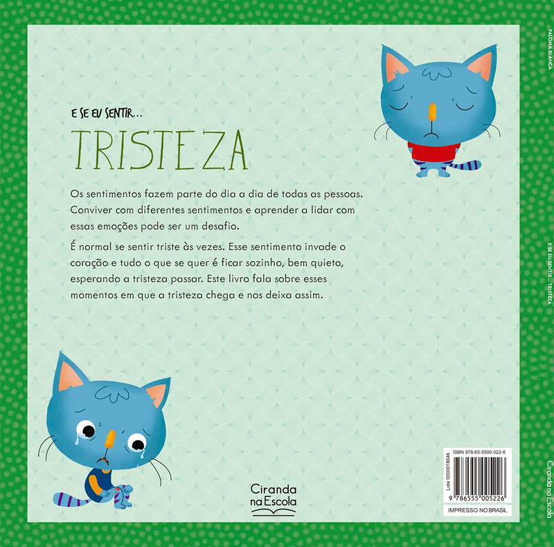 E Se Eu Sentir... Tristeza